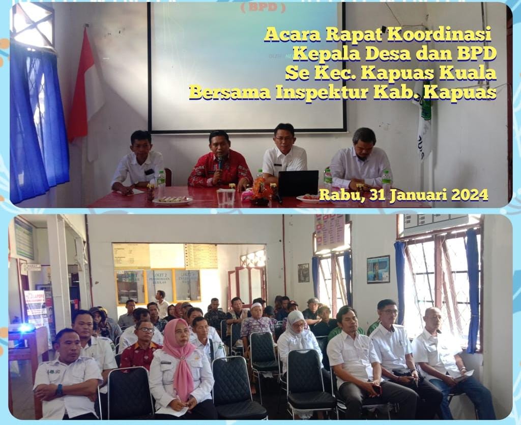 rakor-kades-dan-bpd-se-kecamatan-kapuas-kuala-dihadiri-inspektur-kabupaten-kapuas